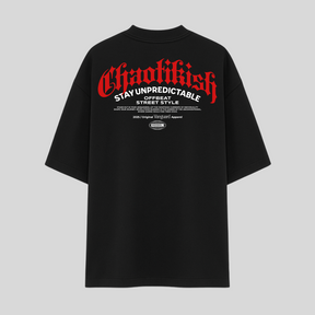 Oversized- Chaotikish